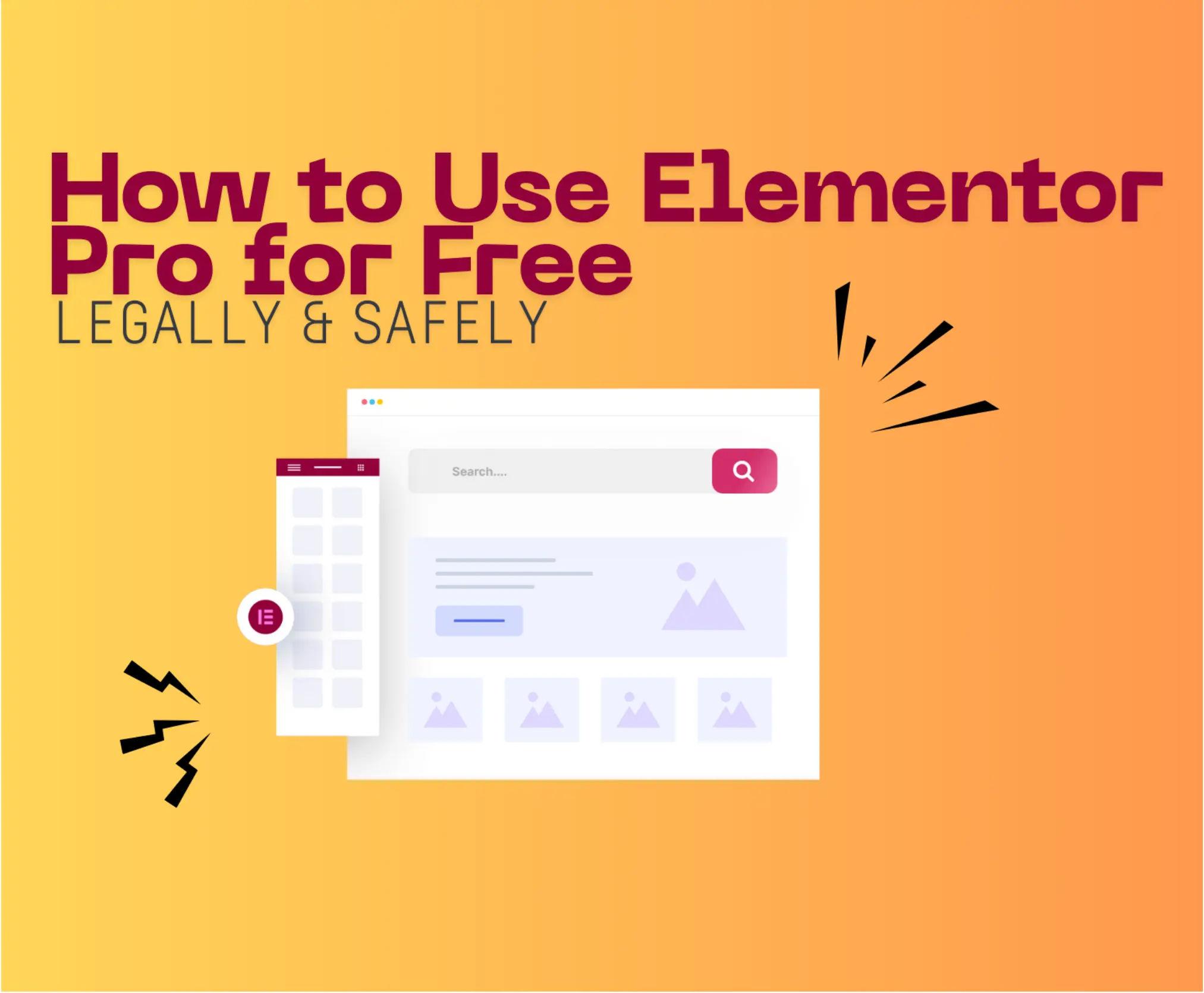 How to Use Elementor Pro for Free (Legally & Safely)